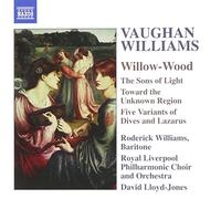 Vaughan Williams, R. – Willow-Wood – Import – NAXOS