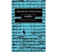 Vaughan Williams Studies, Cambridge Composer Studies
