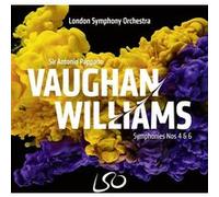 Vaughan Williams : Symphonies Numéros 4 et 6 E