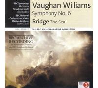 Williams: Symphony No.6 In E Minor / Bridge: The Sea