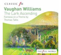 Vaughan Williams: The Lark Ascending by VAUGHAN WILLIAMS,RALPH [Audio CD] NEUF