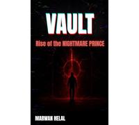 VAULT: Rise of the NIGHTMARE PRINCE