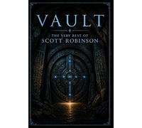 Vault: The Very Best of Scott Robinson