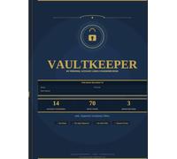 Vaultkeeper: My Personal Account Login & Password Book: The Premium Offline Login Organizer with 14 Account Categories, Bonus Tracker Pages & Full-Color Design - 90 Pages