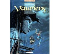 Vauriens T02: Dame Brèche-Dent