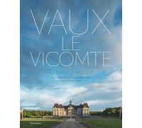 Vaux-le-Vicomte Guillaume Picon (Auteur), Christian Lacroix (Préface), Bruno Ehrs (Photographie)