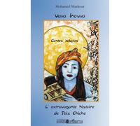 Vava inouva L'extravagante histoire de Pois Chiche - Mohamed Mankour - L'harmattan - broché - Contes / Légendes