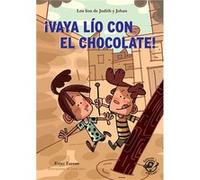 Vaya Lio Con El Chocolate! - [Livre en VO] Farran, Ester (Auteur)