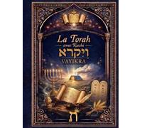 VAYIKRA Avec Rachi: Le Lévitique avec texte hébreu, traduction française et commentaire classique de Rachi
