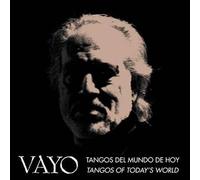 Vayo - Del Mundo De Hoy-Tangos of Today's World