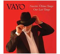 Vayo - Nuestro Ultimo Tango - Our Last Tango [Cd]