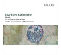 Gelareh Vazirizadeh – Mosaik: Sonic Perspectives On Iran – CD – Import – Harmonia Mundi