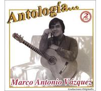 Vazquez, Marco Antonio - Antologia