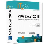 Vba Excel 2016 - Maîtrisez La Programmation Sous Excel