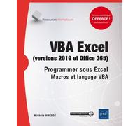 Vba Excel (Version 2019 Et Office 365) - Programmer Sous Excel Macros Et Langage Vba