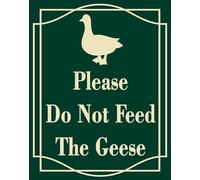 Vdenvileye Panneau « Please Do Not Feed The Geese », 30,5 x 20,3 cm, en aluminium antirouille, résistant aux UV, résistant aux intempéries et à la décoloration, facile à installer et à lire, pour