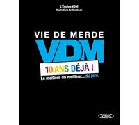 VDM - 10 ans déjà !