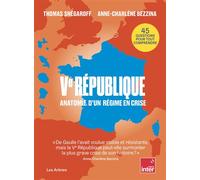 Ve République - Anatomie d'un régime en crise - Thomas Snégaroff - Les Arenes Eds - broché - Essai