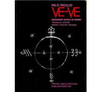 Ve-Ve Diagrammes Rituels Du Voudou: Ritual Voodoo Diagrams