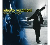 Vecchioni, Roberto - Canzoni & Cicogne