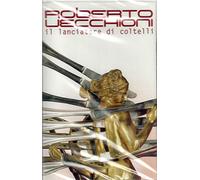 Vecchioni Roberto - Il Lanciatore di [Import]