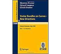 Vector Bundles On Curves - New Directions