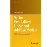 Vector Generalized Linear And Additive Models