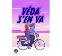 Sarah Maeght – Véda s'en va – Roman adolescent – Broché