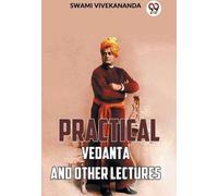 Vedanta pratique et autres conférences
