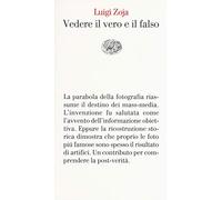 Vedere il vero e il falso