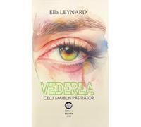 Vederea celui mai bun pastrator - Ella Leynard, Editie in limba romana
