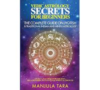 Vedic Astrology Secrets For Beginners