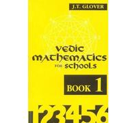 Vedic Mathematics for Schools: Bk.1