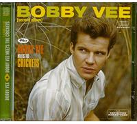 Bobby Vee – B. / Bobby Vee + Meets The Crickets – CD