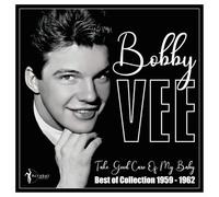 Vee, Bobby - Take Good Care of My Baby: Best of 1959-62