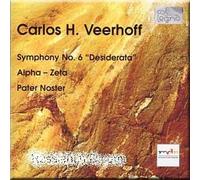 Veerhoff - Alpha Zeta/Symphony 6 / Pater Noster