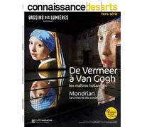 Veermer a van gogh / les maitres hollandais - Collectif - Connaissance Des Arts Revue - broché - Revue