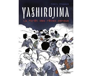 Veg Yashirojima, la forêt des rêves perdus