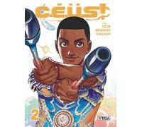 Veg Céüs ! tome 2