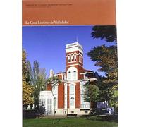Vega Cubero, M: Casa Luelmo : Sede De La Fundación Del Patri