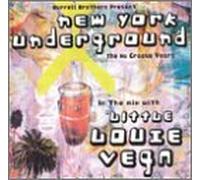 Vega, Little Louie - New York Underground