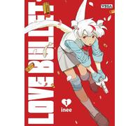 Veg Love bullet tome 1