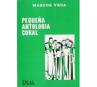 Vega Marcos - Pequena Antologia Coral (Coro)
