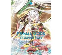 Vega+ Primal gods in ancient times tome 3