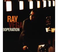 Vega, Ray - Boperation