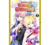 Vega+ Reborn as a vending machine tome 2