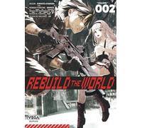 Vega+ Rebuild the world tome 2
