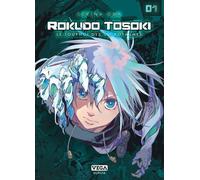Vega+ Rokudo tosoki le tournoi des 6 royaumes tome 1