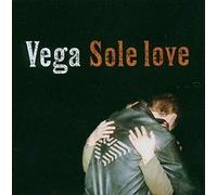 Vega - Sole Love [Import]