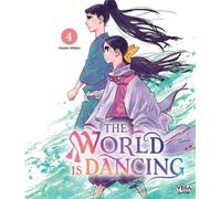 Vega+ The world is dancing tome 4